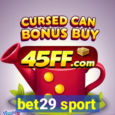 bet29 sport